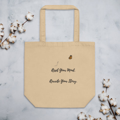 Reset your mind. Rewrite your story - Eco Tote Bag