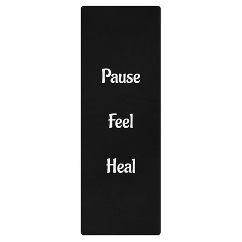 Pause Feel Heal Yoga mat
